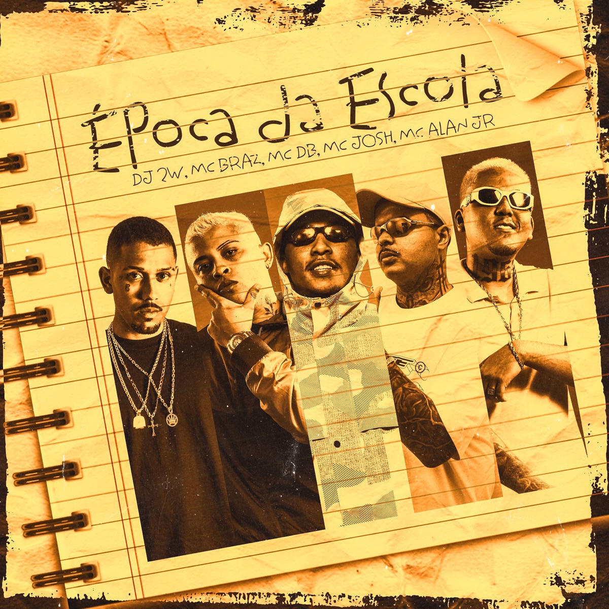 Época da Escola (feat. MC Josh & MC ALAN JR) - Single by Dj 2w, Mc DB & MC Braz album cover
