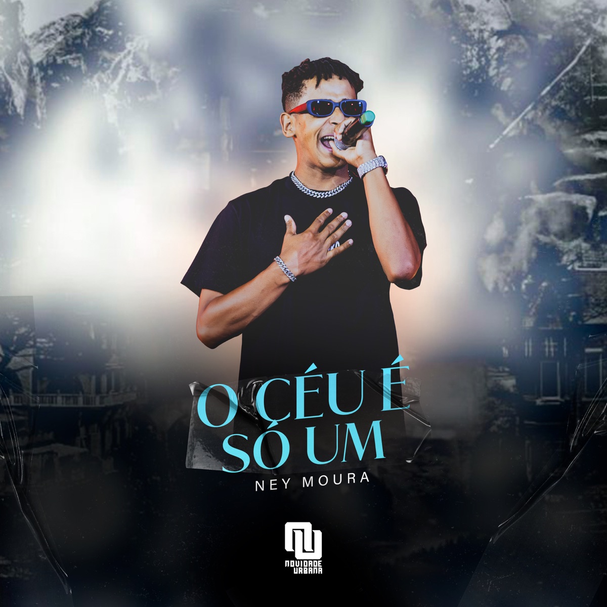 O Céu é Só Um (Ao Vivo) - Single by Ney Moura & Novidade Urbana album cover