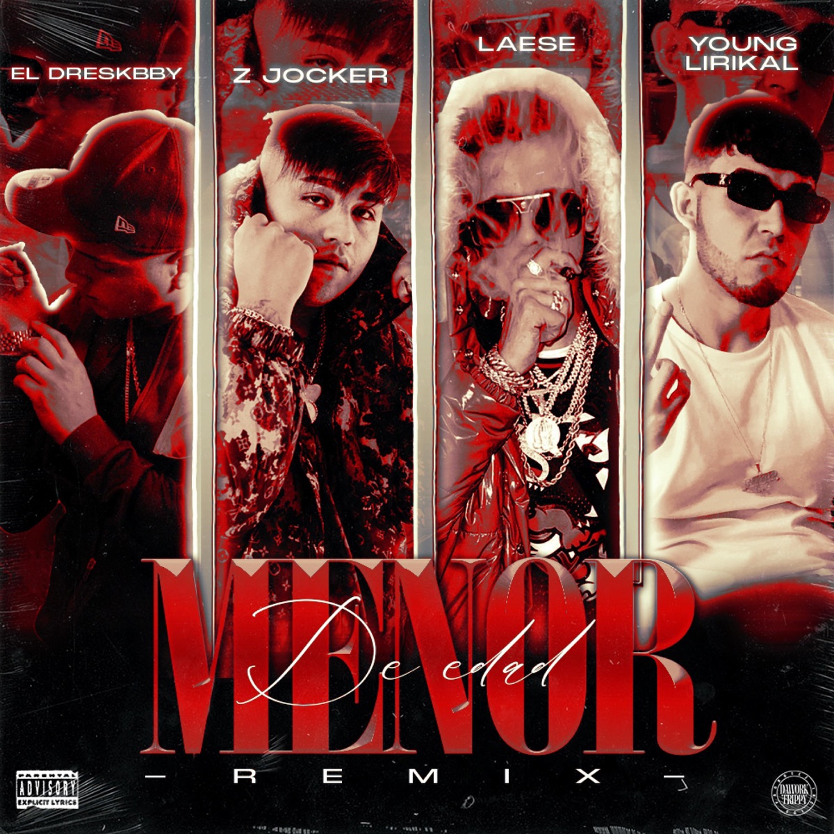 MENOR DE EDAD (feat. Z Jocker, El DreskBby, LAESEMUSIC, Young Lirikal & Neo Quasar) [REMIX] - Single by Dawork Trippy album cover