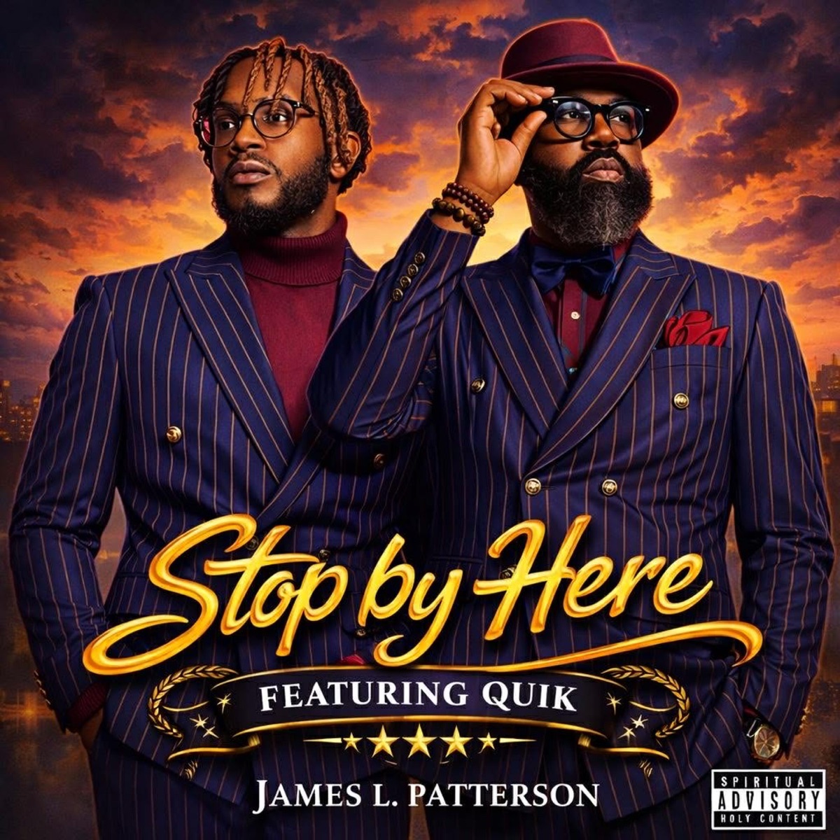 Stop By Here (feat. Quik) - Single by James L. Patterson album cover