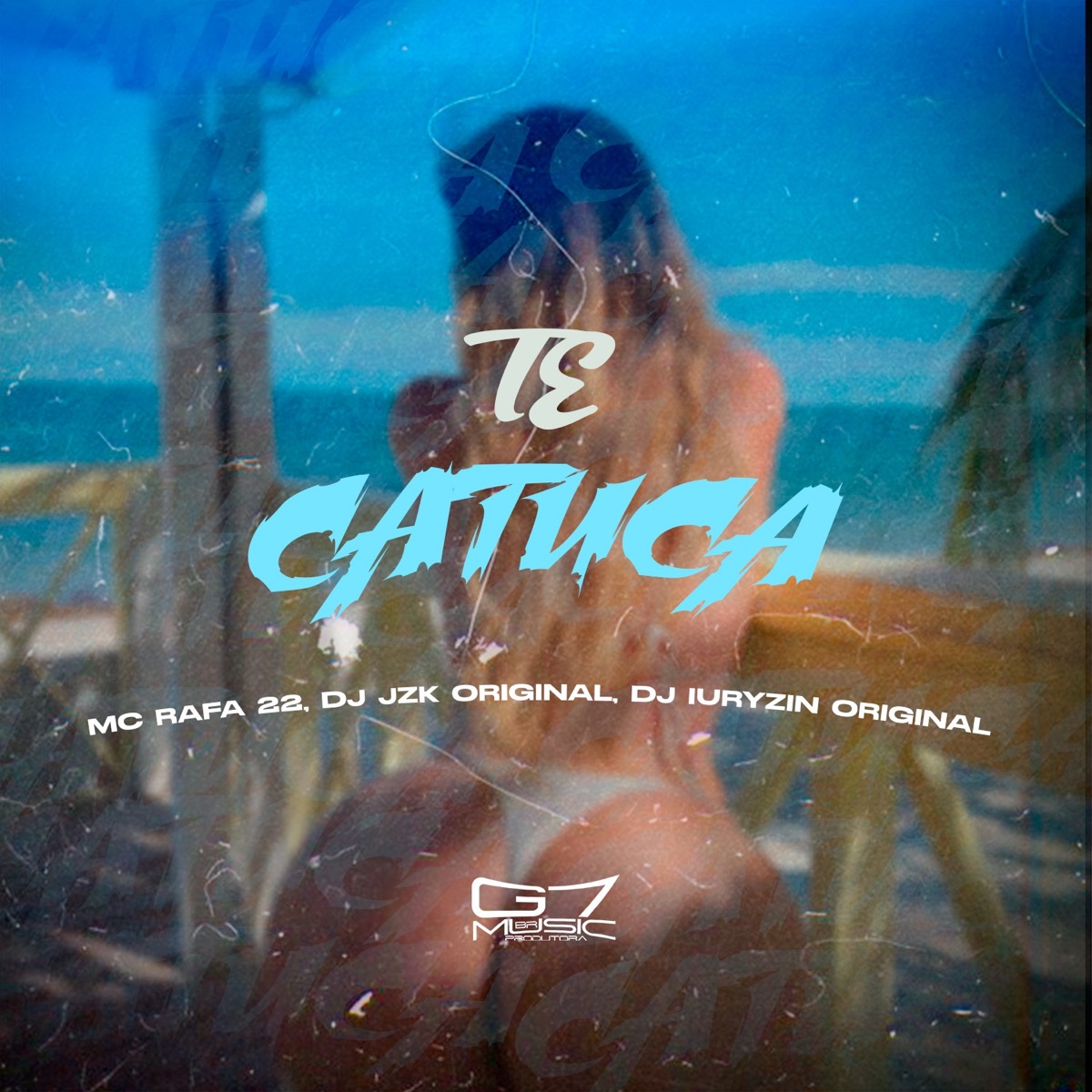 Te Catuca - Single by DJ JZK ORIGINAL, MC RAFA 22 & DJ IURYZIN ORIGINAL album cover