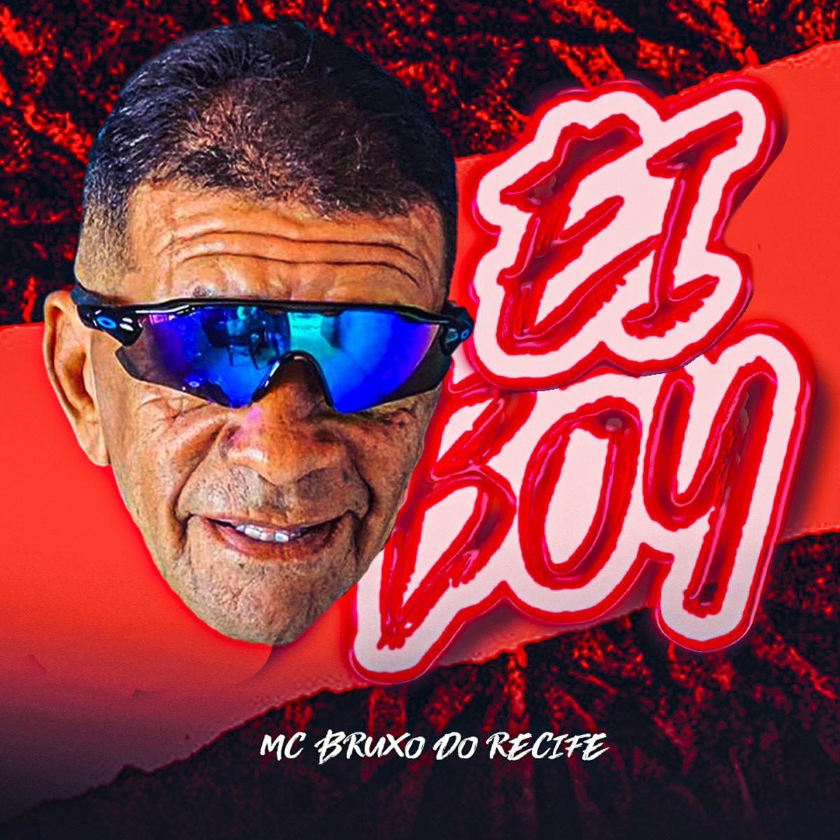 Ei Boy - Single by MC Bruxo do Recife album cover