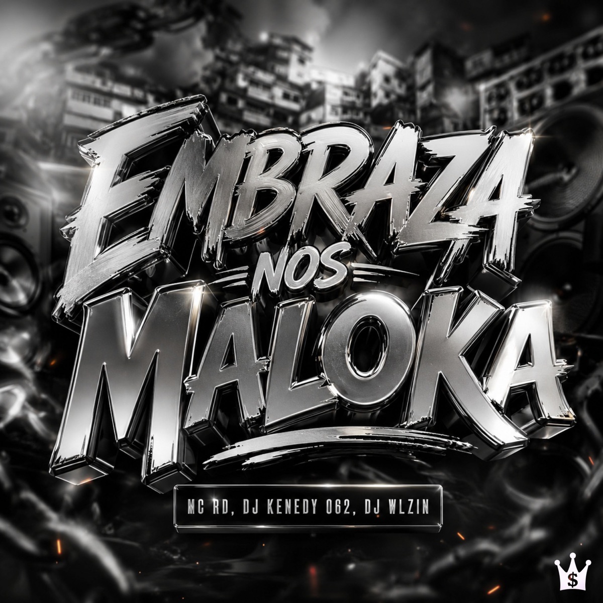 Embraza nos Maloka - Single by Dj kenedy 062, DJ WLZIN 062 & MC RD album cover