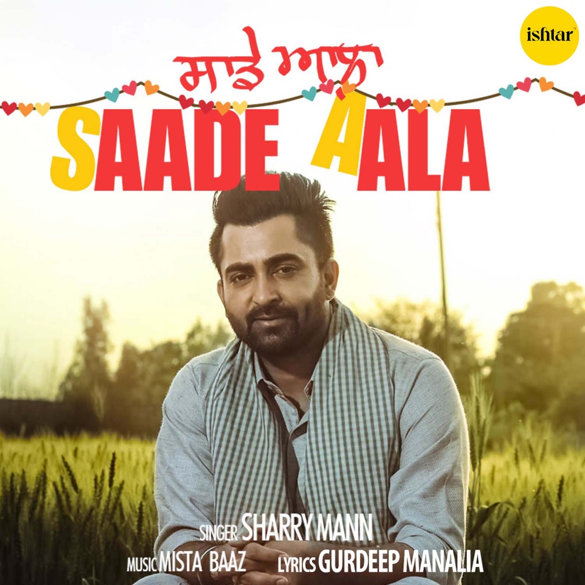 Saade Aala - Single by Sharry Maan album cover