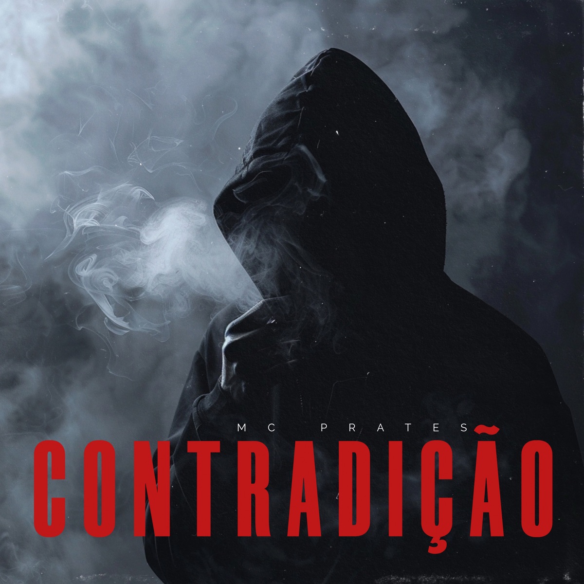 Contradição - Single by Mc Prates album cover