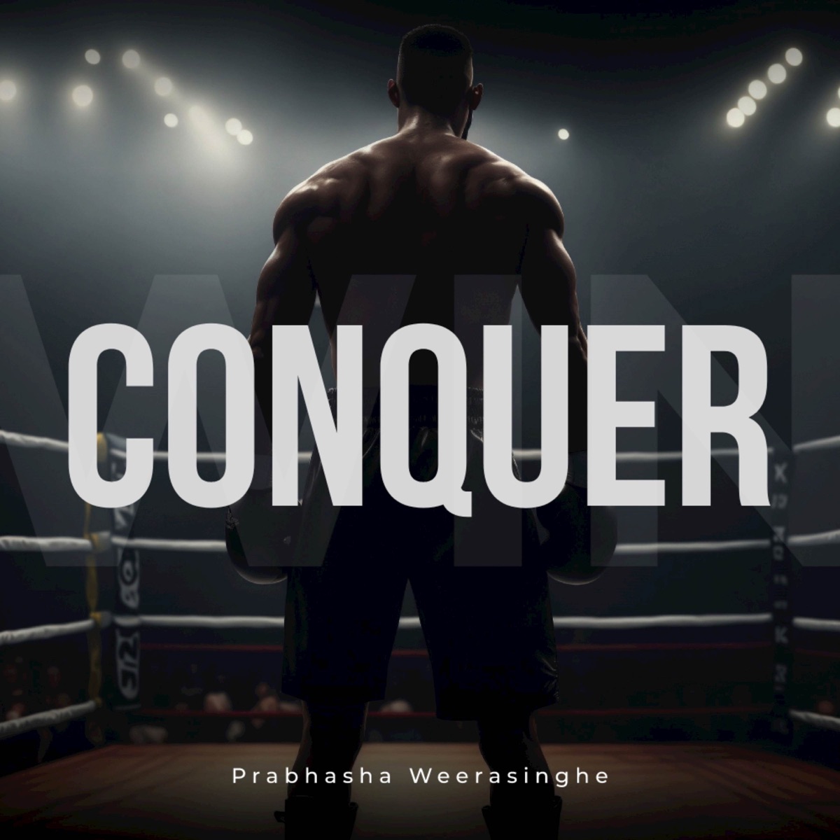 Conquer - Single by Prabhasha Weerasinghe album cover