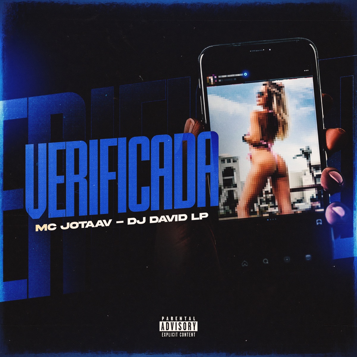 Verificada - Single by Mc jotaaV & DJ David LP album cover
