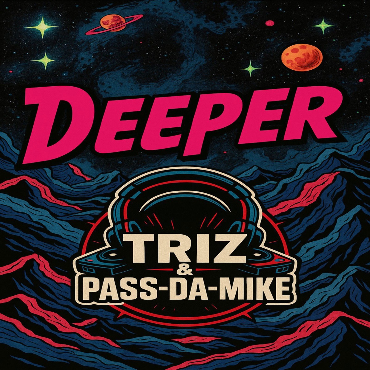 Deeper - Single by Pass - Da - Mike & Triz album cover