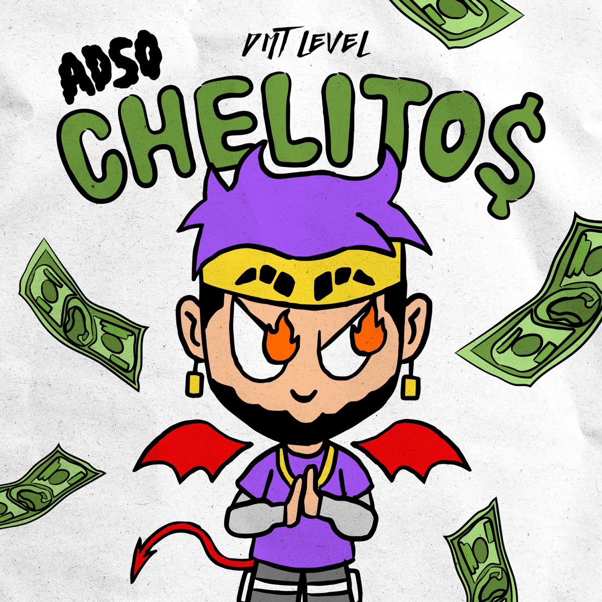 Chelitos (feat. DMT LEVEL) - Single by Adso, Rick Zile & YSW album cover