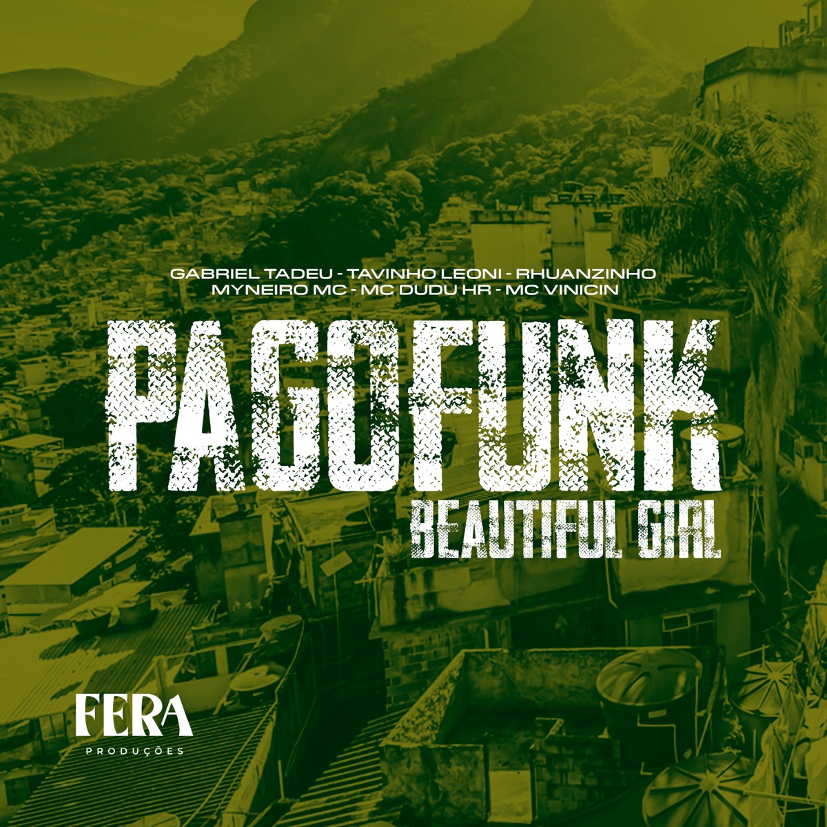 Pagofunk: Beautiful Girl - Single by Gabriel tadeu, Mc Dudu HR, Myneiro MC, MC Vinicin, Tavinho Leoni & Rhuanzinho album cover