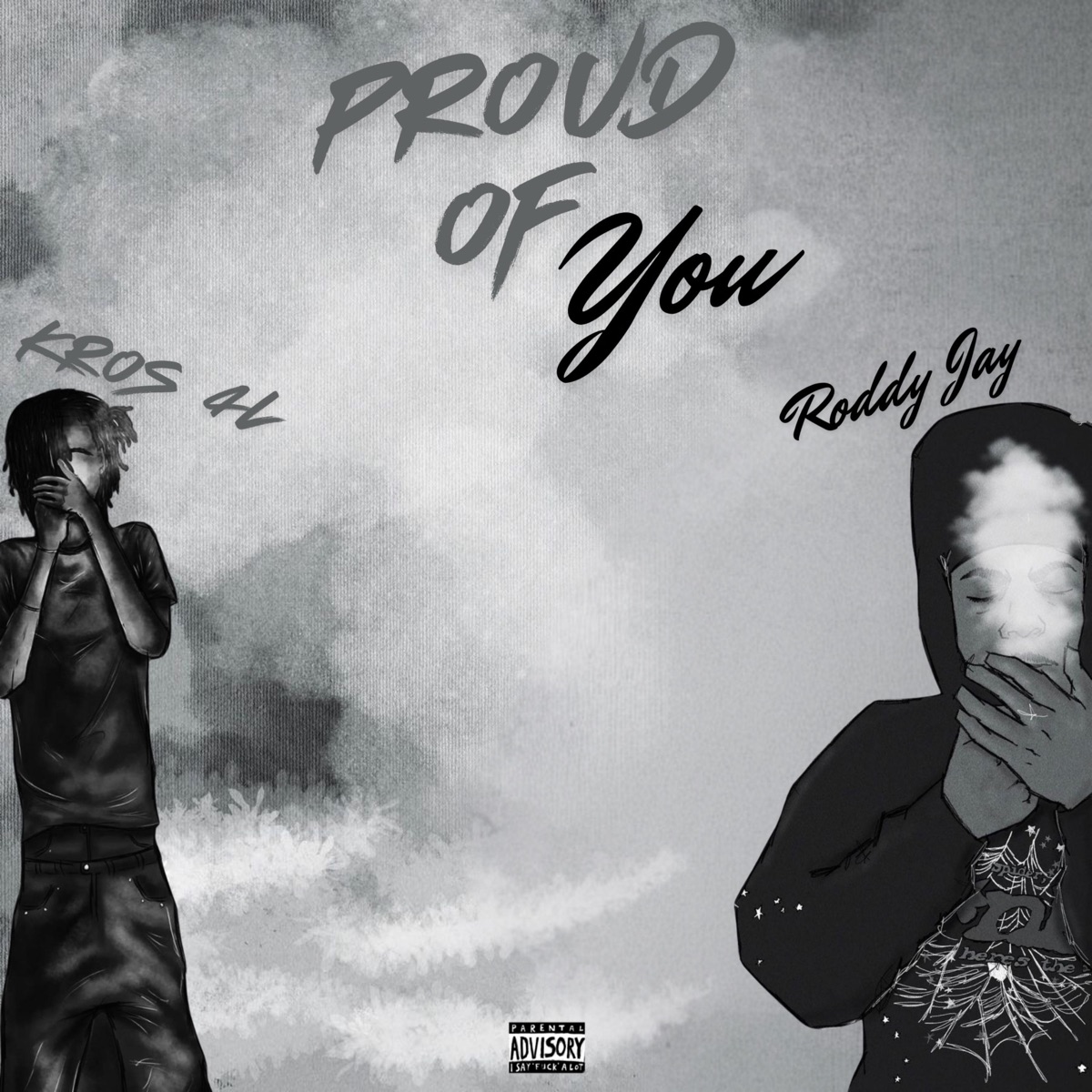 Proud Of You - Single by Roddy Jay album cover