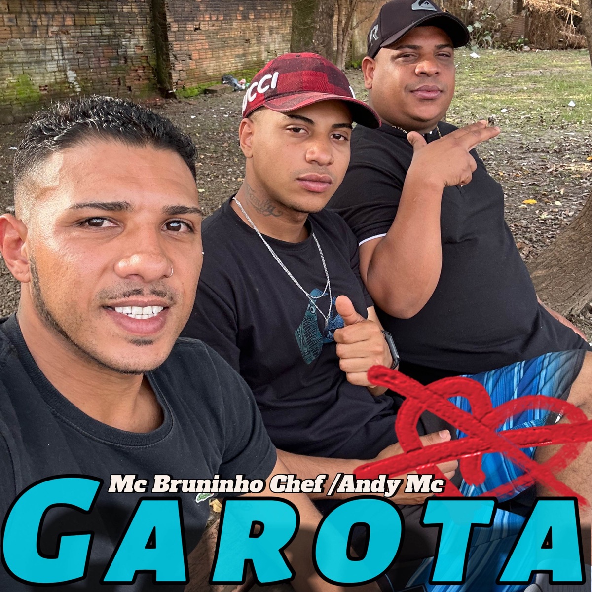 GAROTA (feat. Bruninhochef) - Single by AndyMc_rs album cover