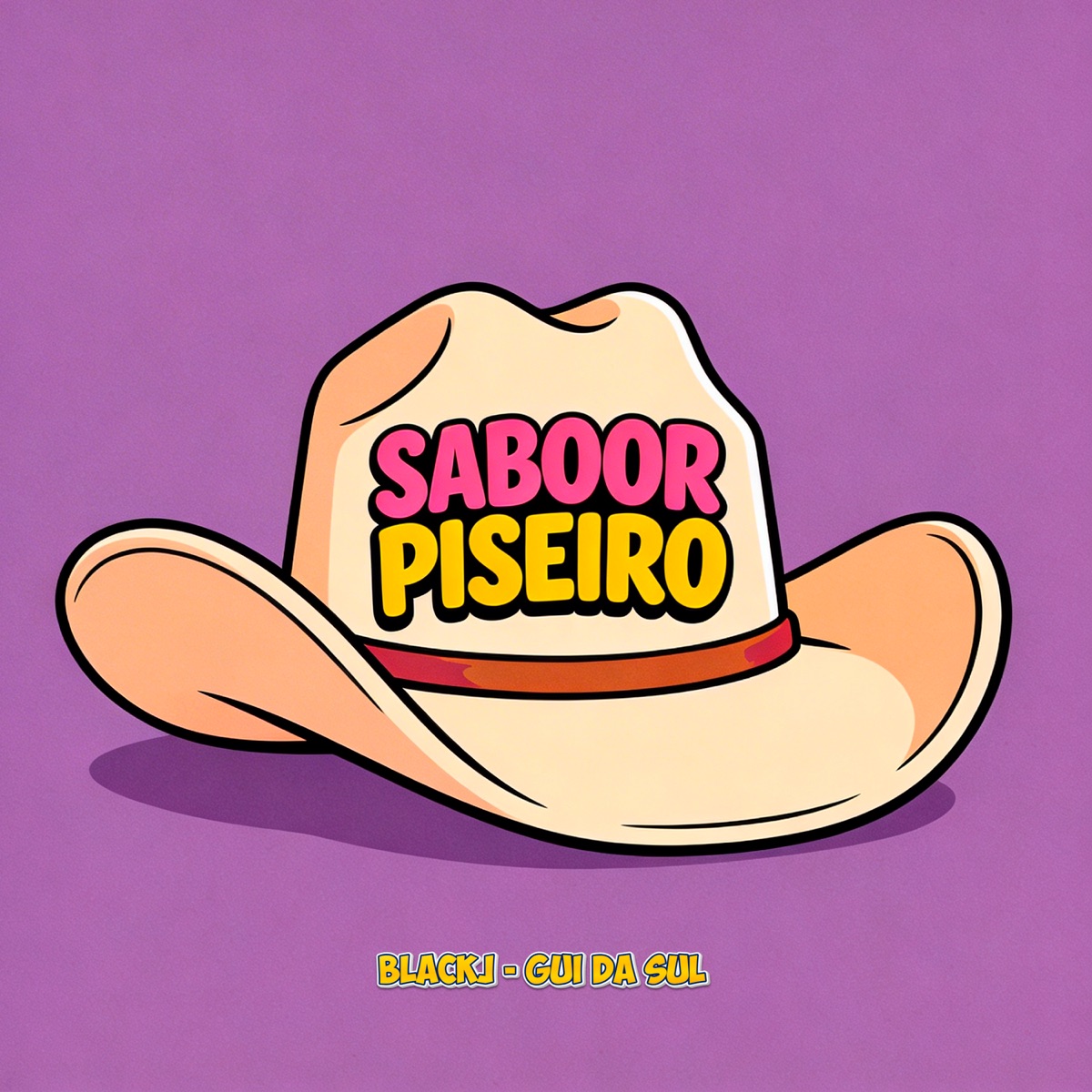 Saboor Piseiro - EP by Blackj & Mc Gui da Sul album cover
