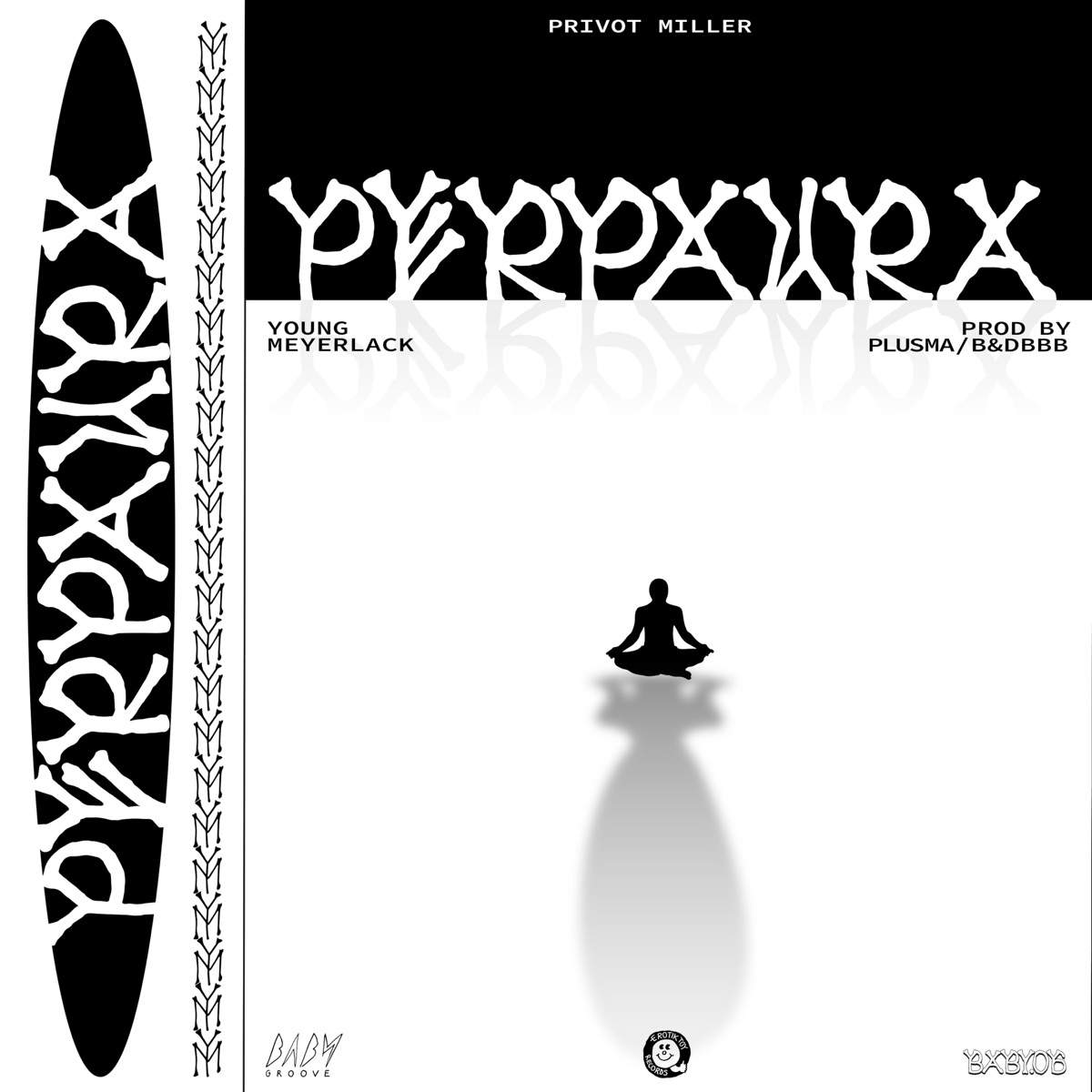 Perpaura (feat. Young Meyerlack) - EP by Privot Miller & Plusma album cover