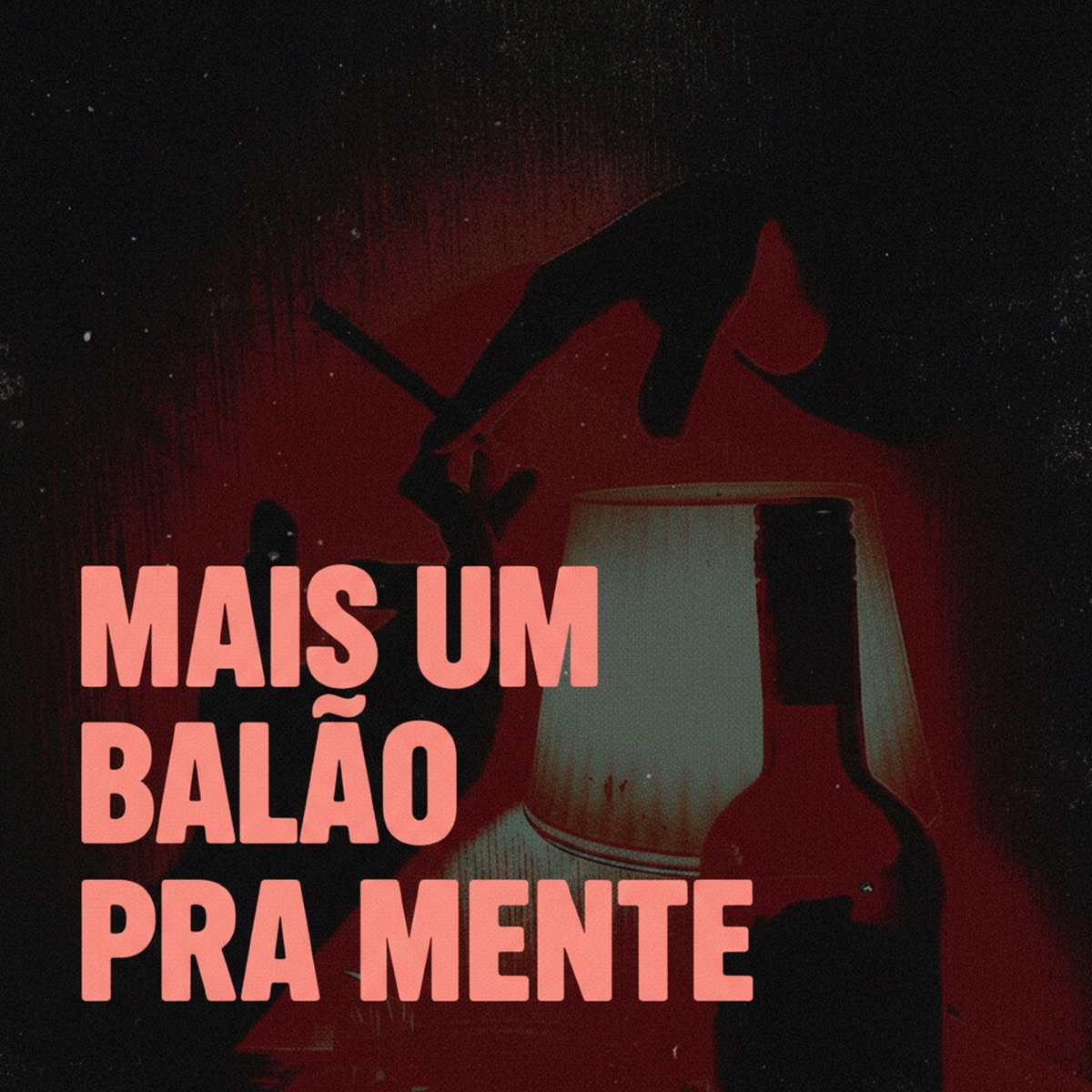 Mais um Balão pra Mente - Single by braga.wav album cover