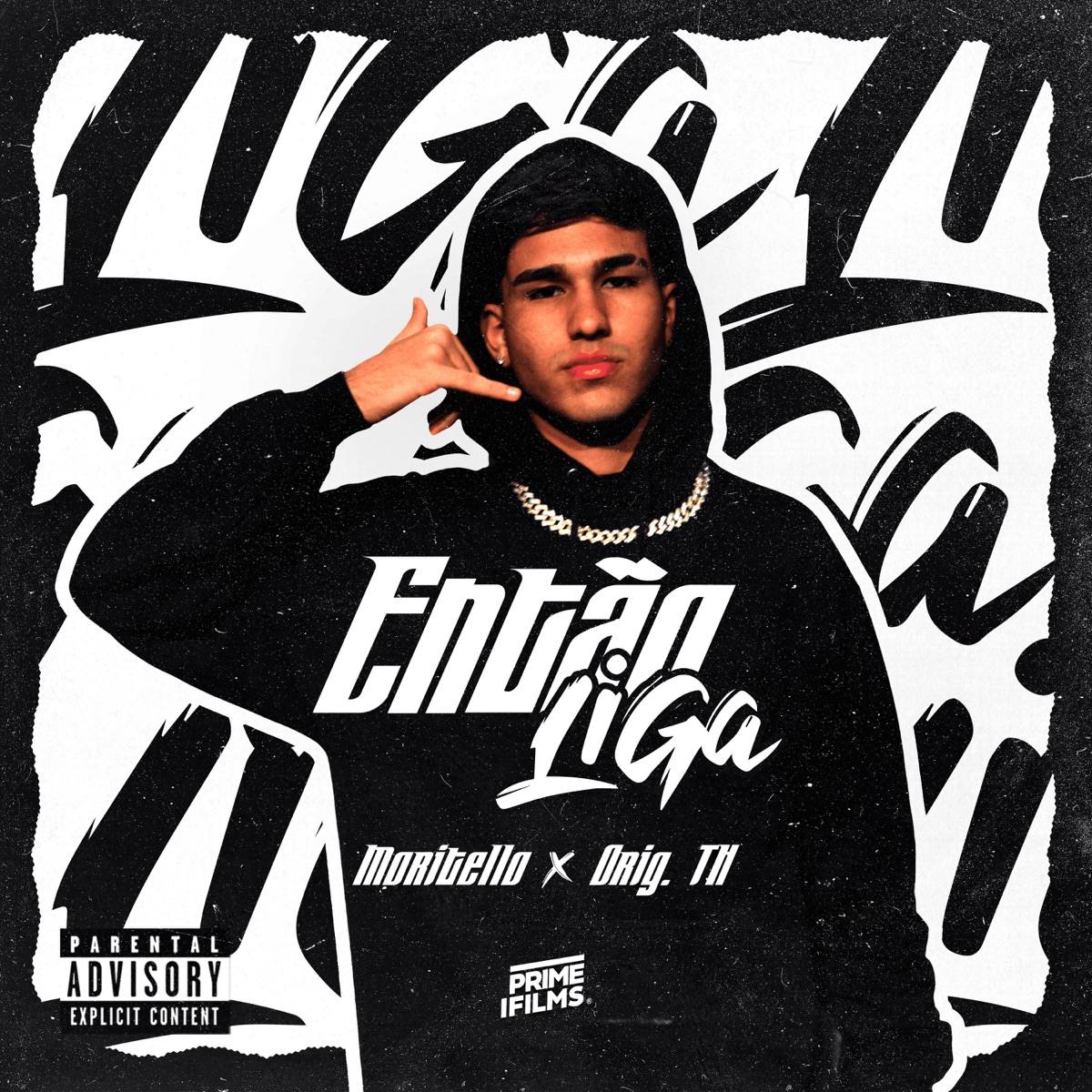 Então Liga - Single by Moritello, Prime Films & ORIG TH album cover