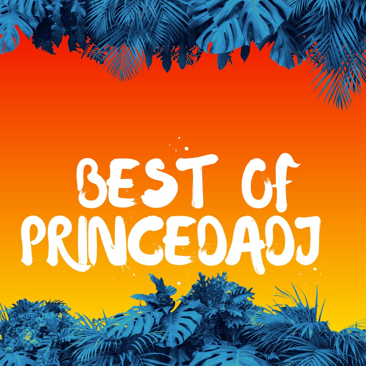 BEST OF PRINCE DADJ - Single by PRINCE DA DJ album cover