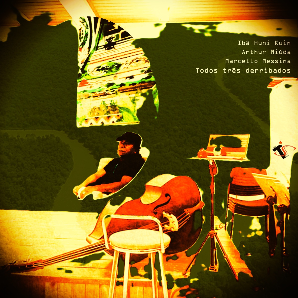 Todos três derribados (feat. Gil) - Single by Ibã Huni Kuin, Arthur Miúda & Marcello Messina album cover