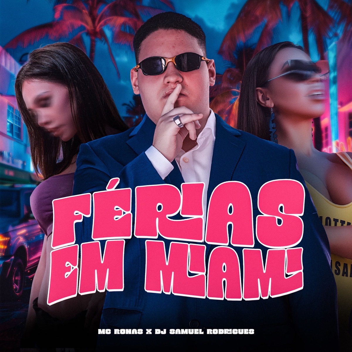 Férias em Miami - Single by Mc Ronas album cover