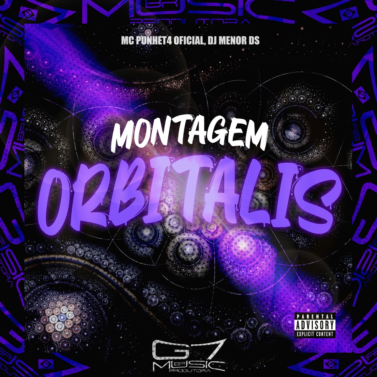 Montagem Orbitalis - Single by MC Punhet4 Oficial & DJ MENOR DS album cover