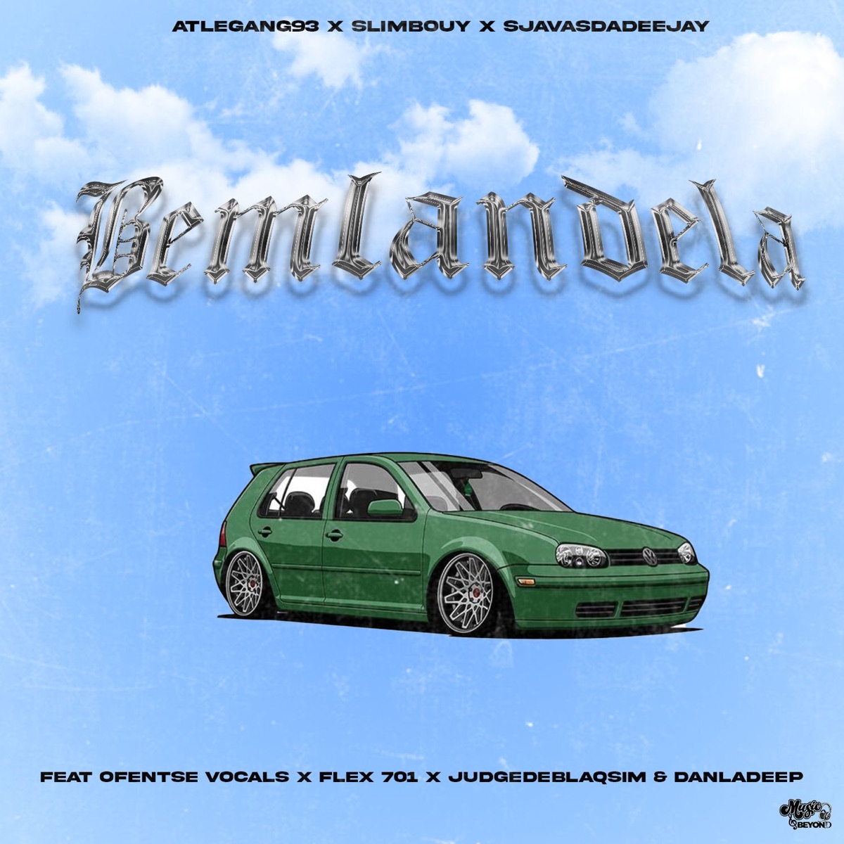 BEMLANDELA  (feat. Ofentse Vocals, Flex 701, JudgeDeBliQSim & DanLaDeep) - Single by Atlegang93, Slimbouy & SjavasDaDeejay album cover
