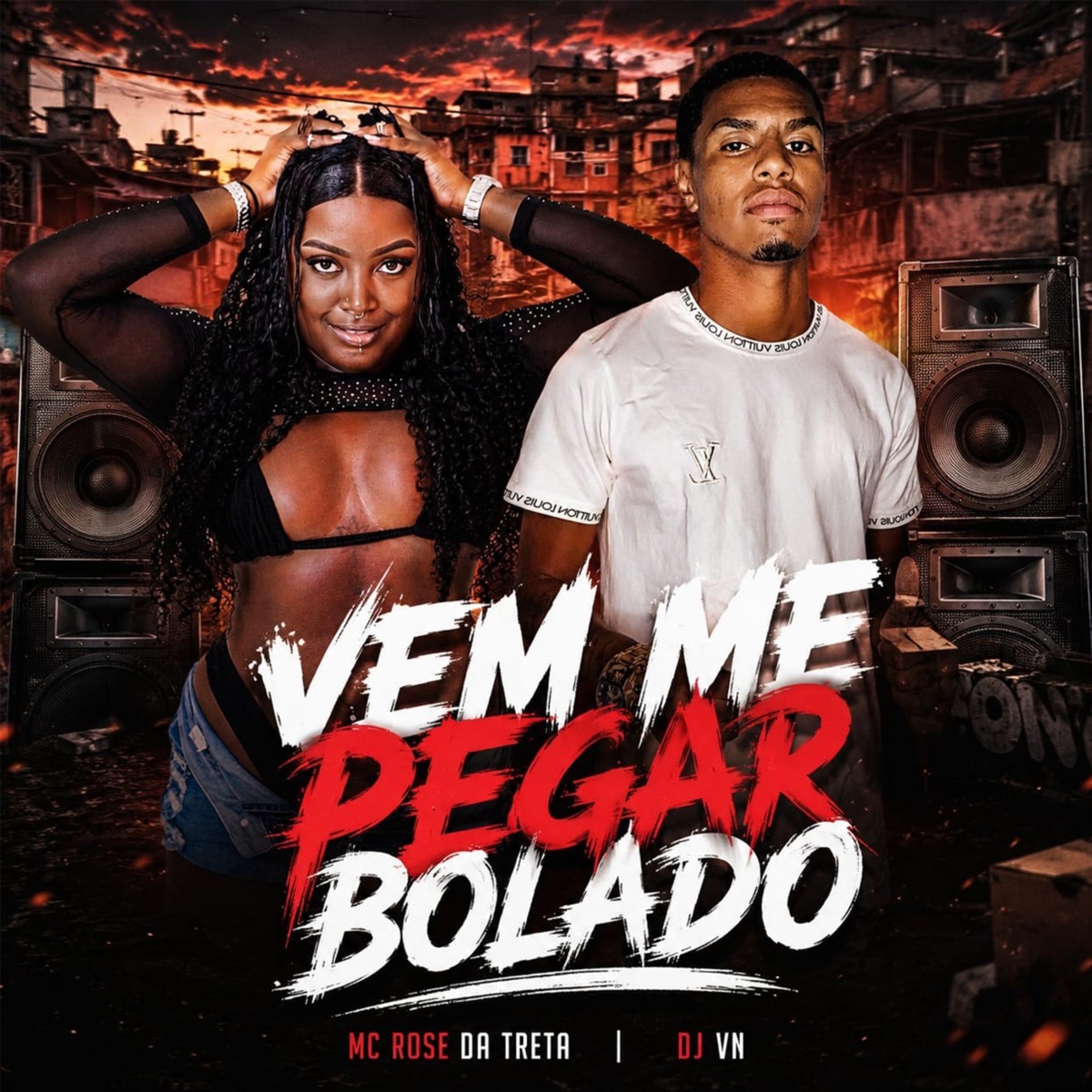 VEM ME PEGAR BOLADO - Single by Mc Rose da Treta, DJ VN & TROPA DA 130 album cover