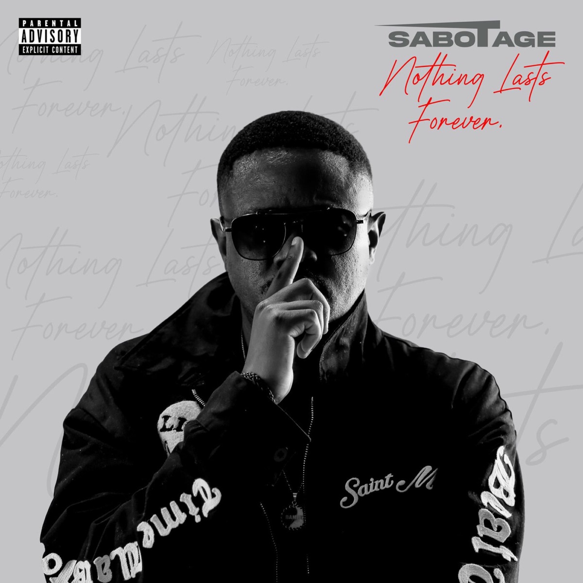 Nothing Lasts Forever by Sabotage album cover