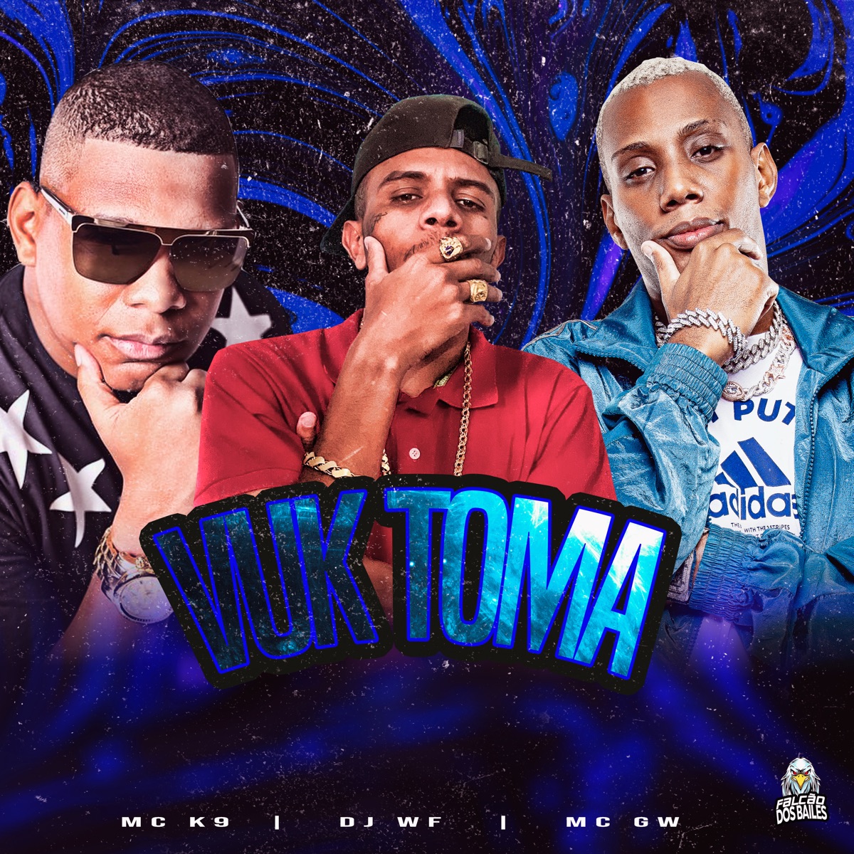 Vuk Toma - Single by DJ WF, Mc Gw, MC K9 & Falcão dos Bailes album cover
