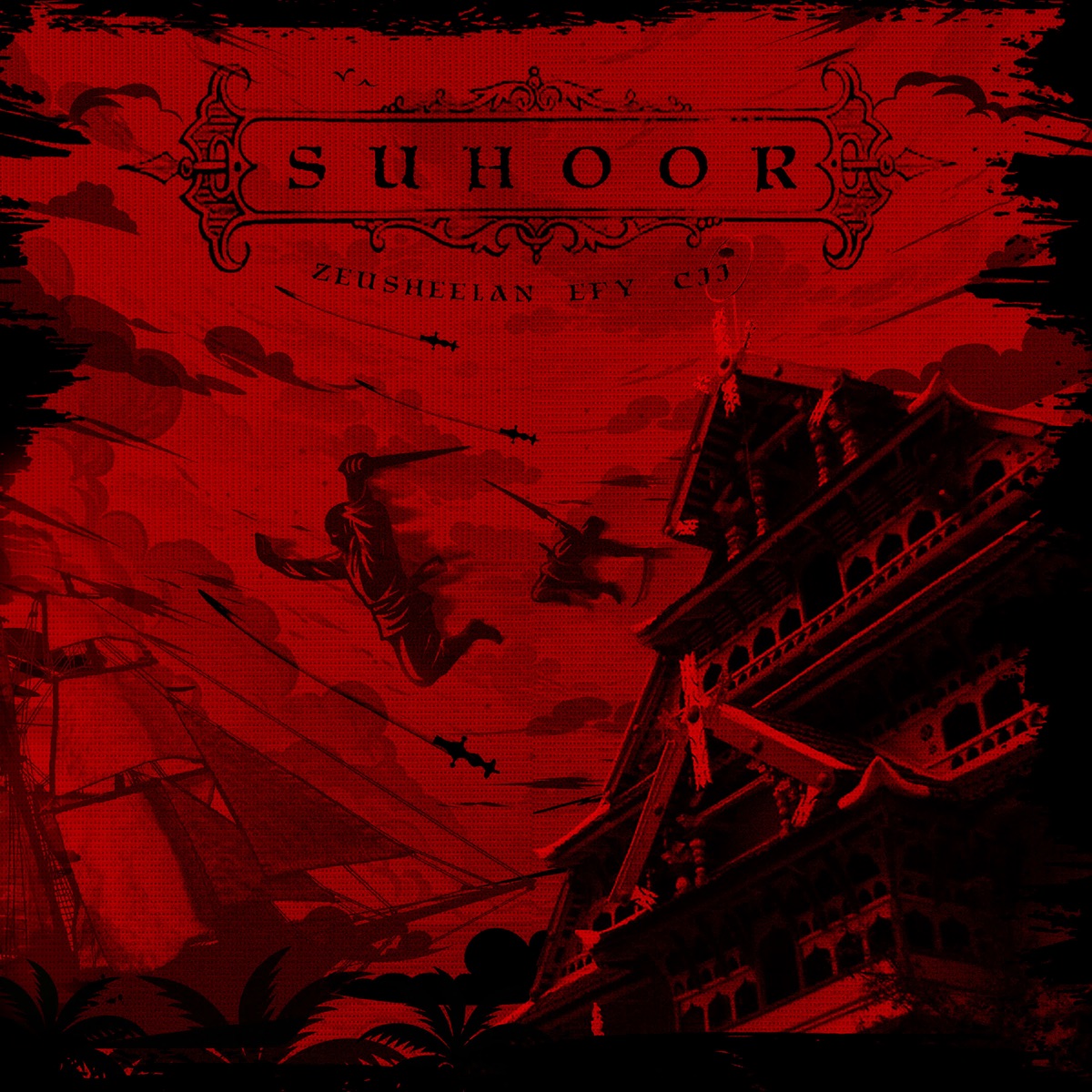 SUHOOR - Single by Zeusheelan, EFY Music & CJ J album cover