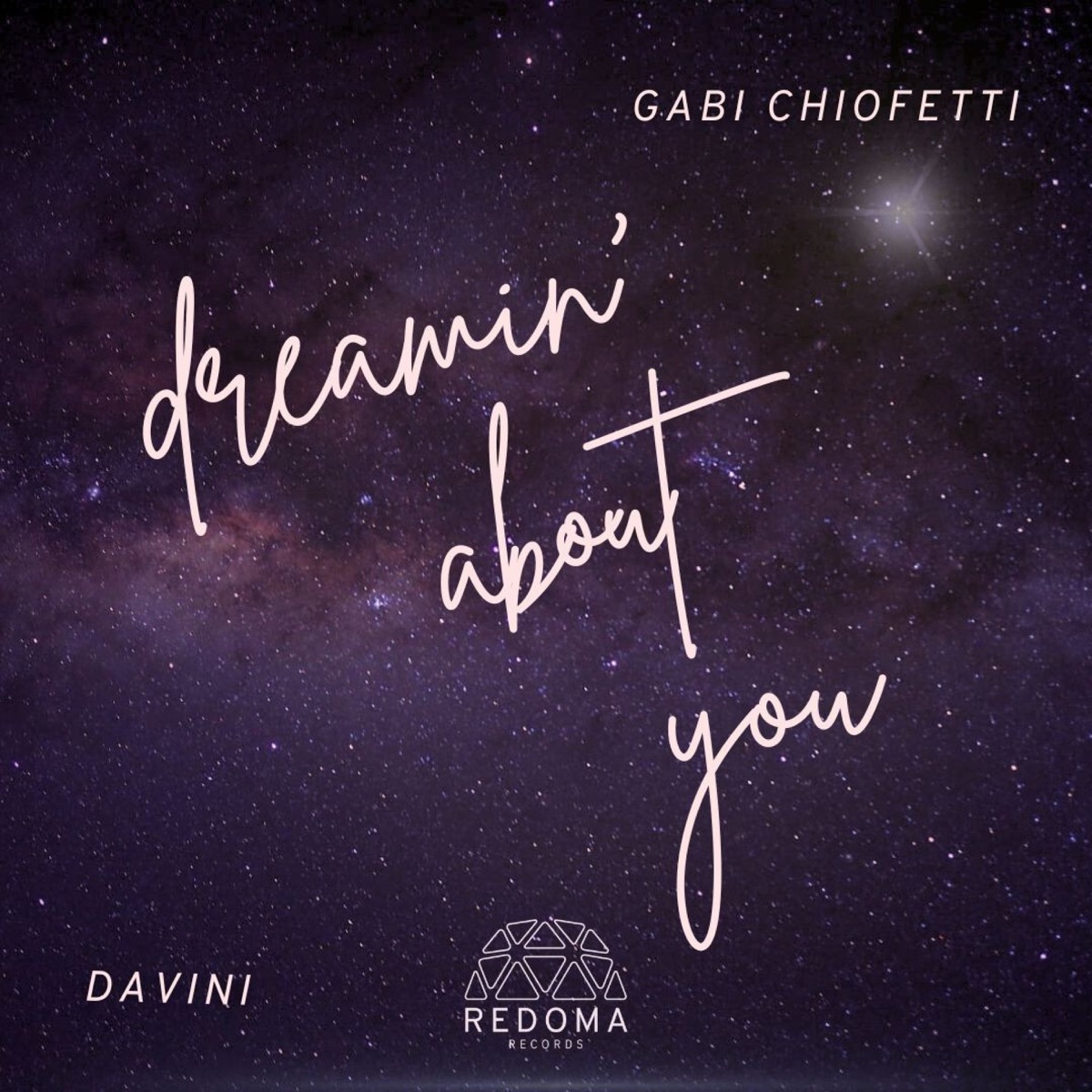 Dreamin' About You - Single by Davini & Gabi Chiofetti album cover