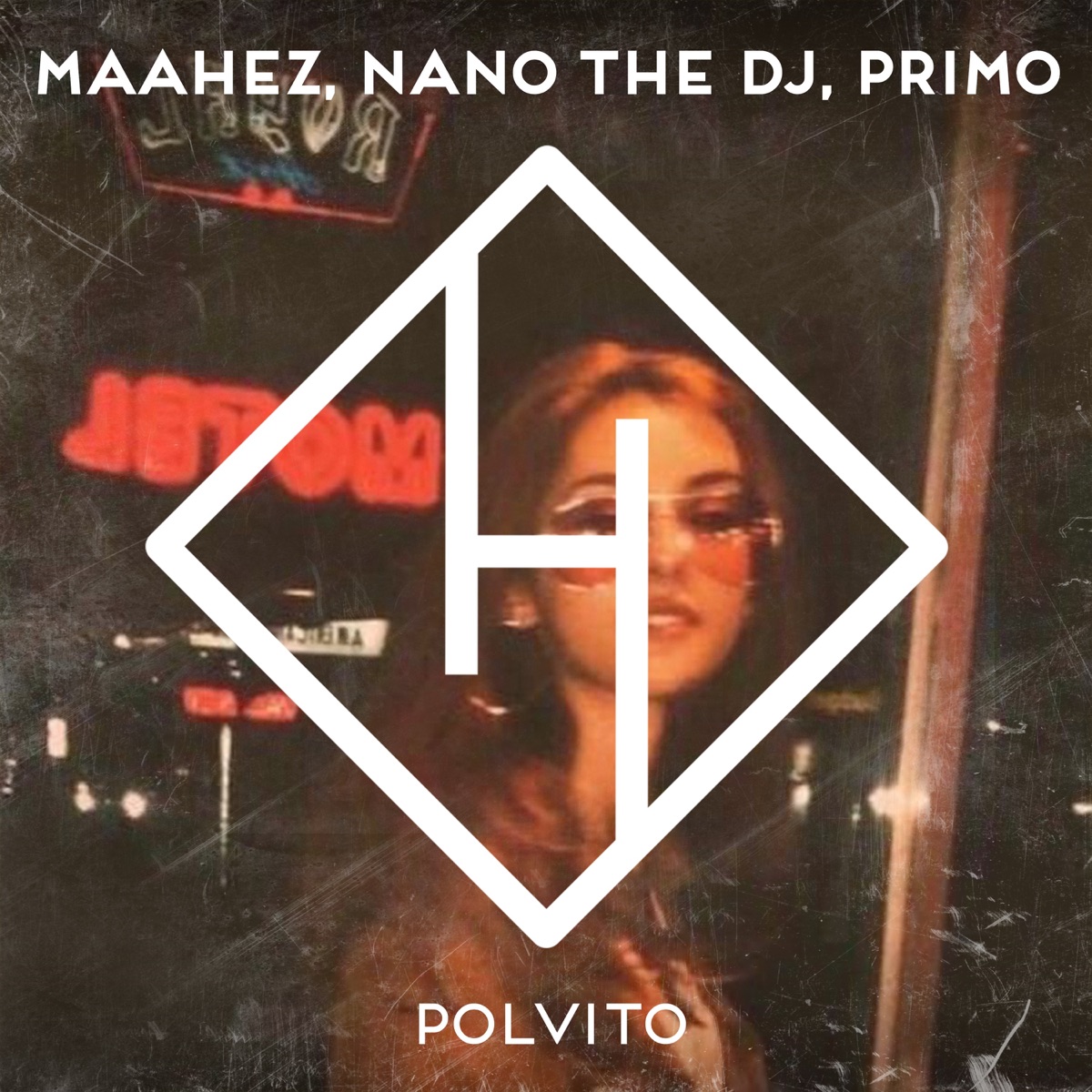Polvito - Single by Maahez, Nano the DJ & PRIMO album cover