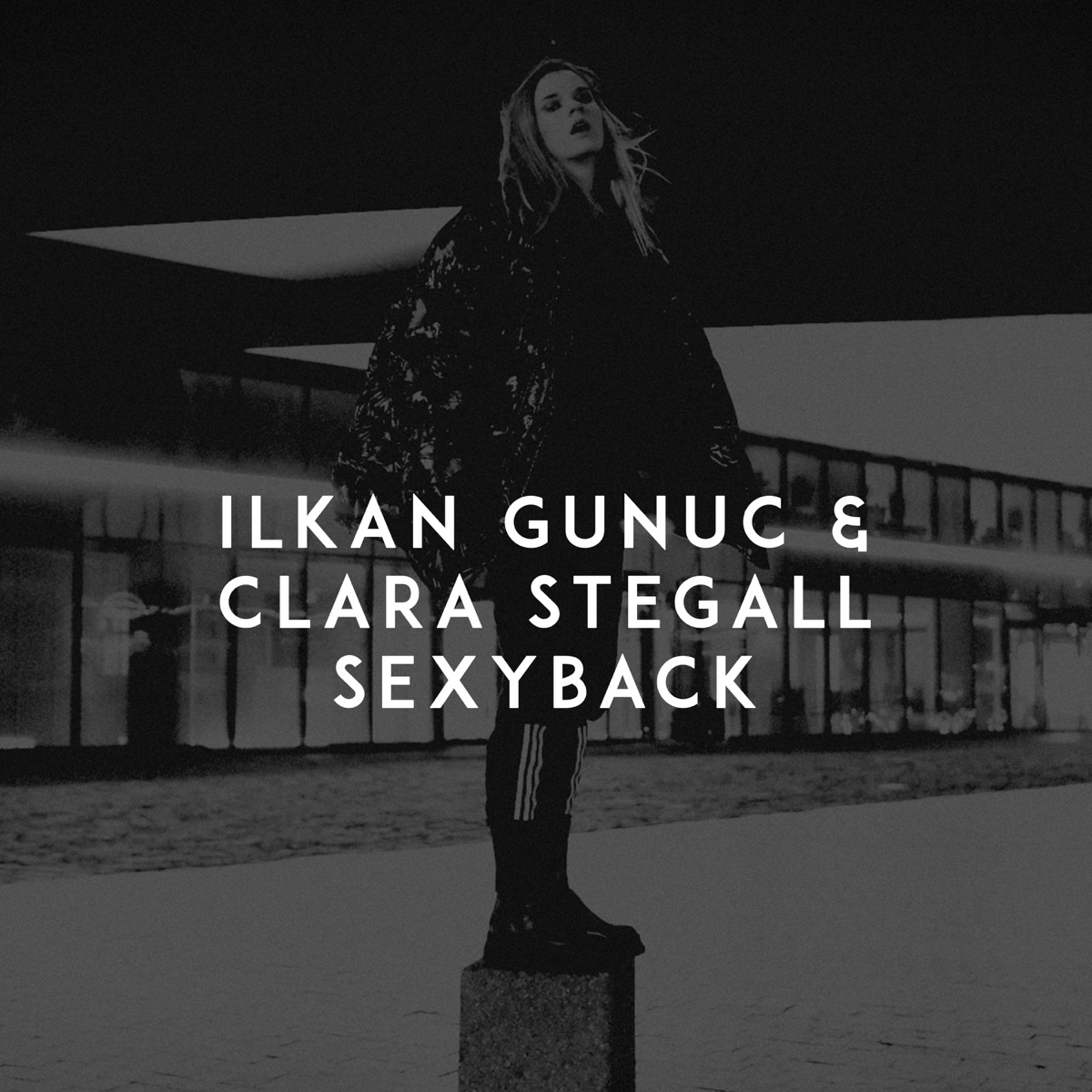 SexyBack - Single by Ilkan Gunuc & Clara Stegall album cover
