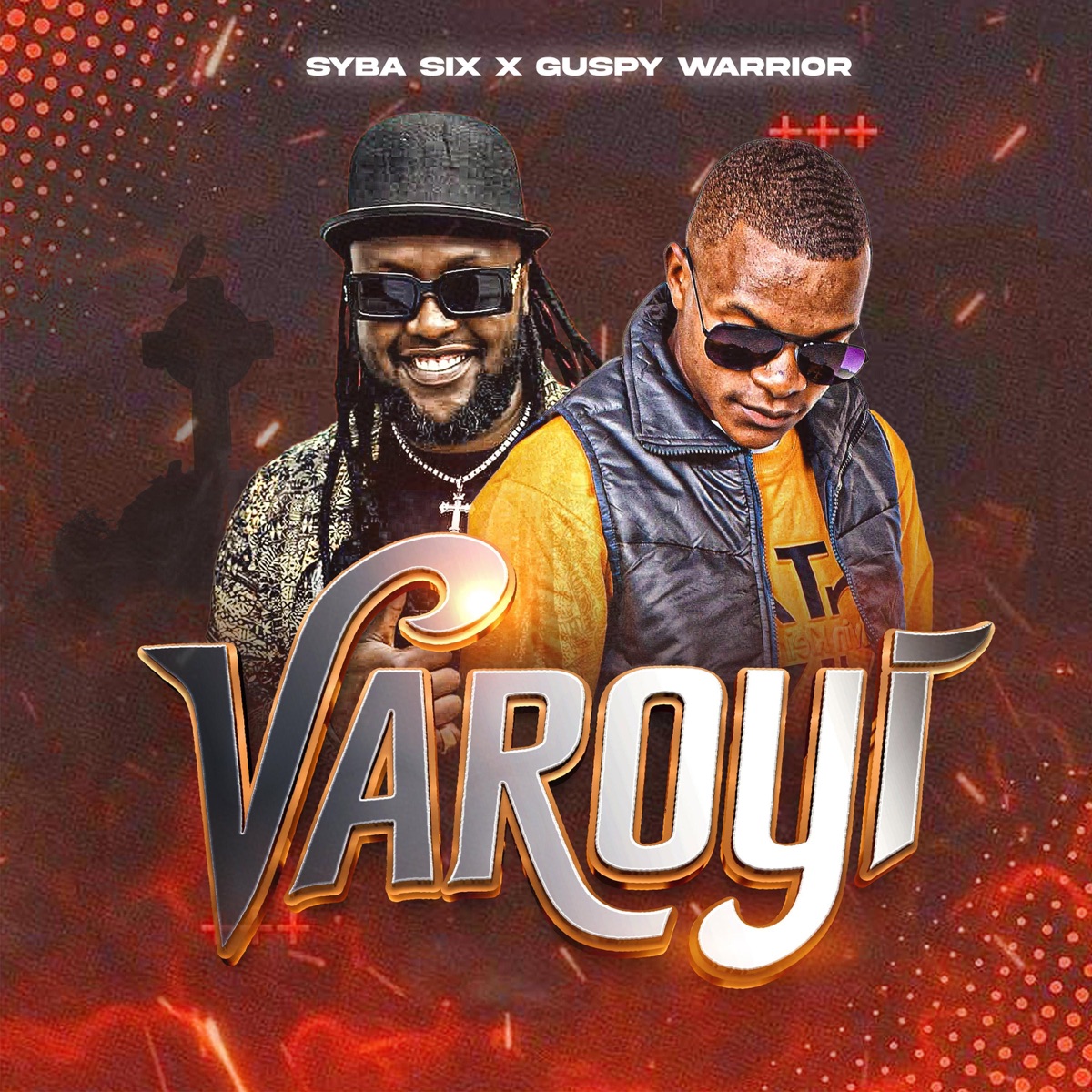 Varoyi (feat. Guspy Warrior) - Single by Syba Six album cover
