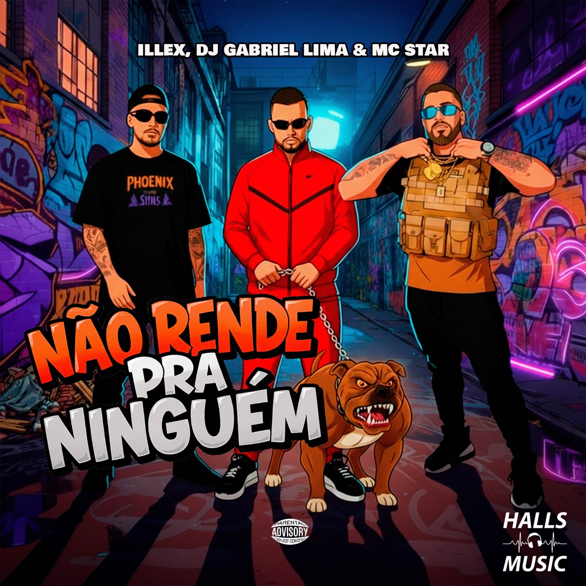 NÃO RENDE PRA NINGUÉM - Single by ILLEX, MC Star Rj & DJ Gabriel Lima album cover