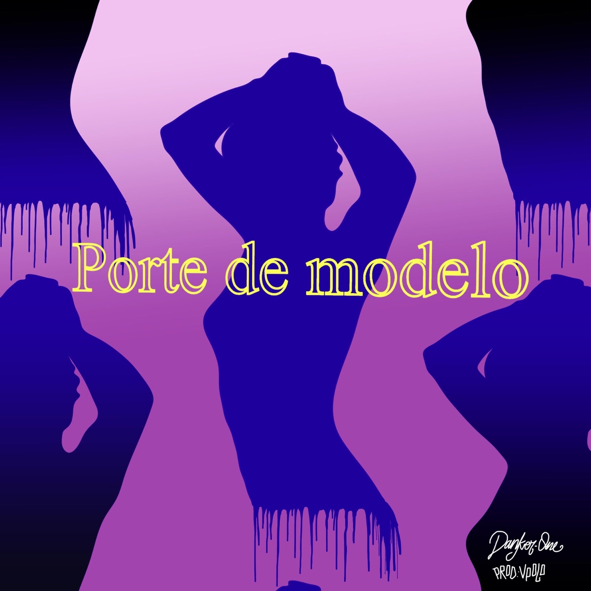 Porte de Modelo (feat. Vpolo) - Single by Danker one album cover