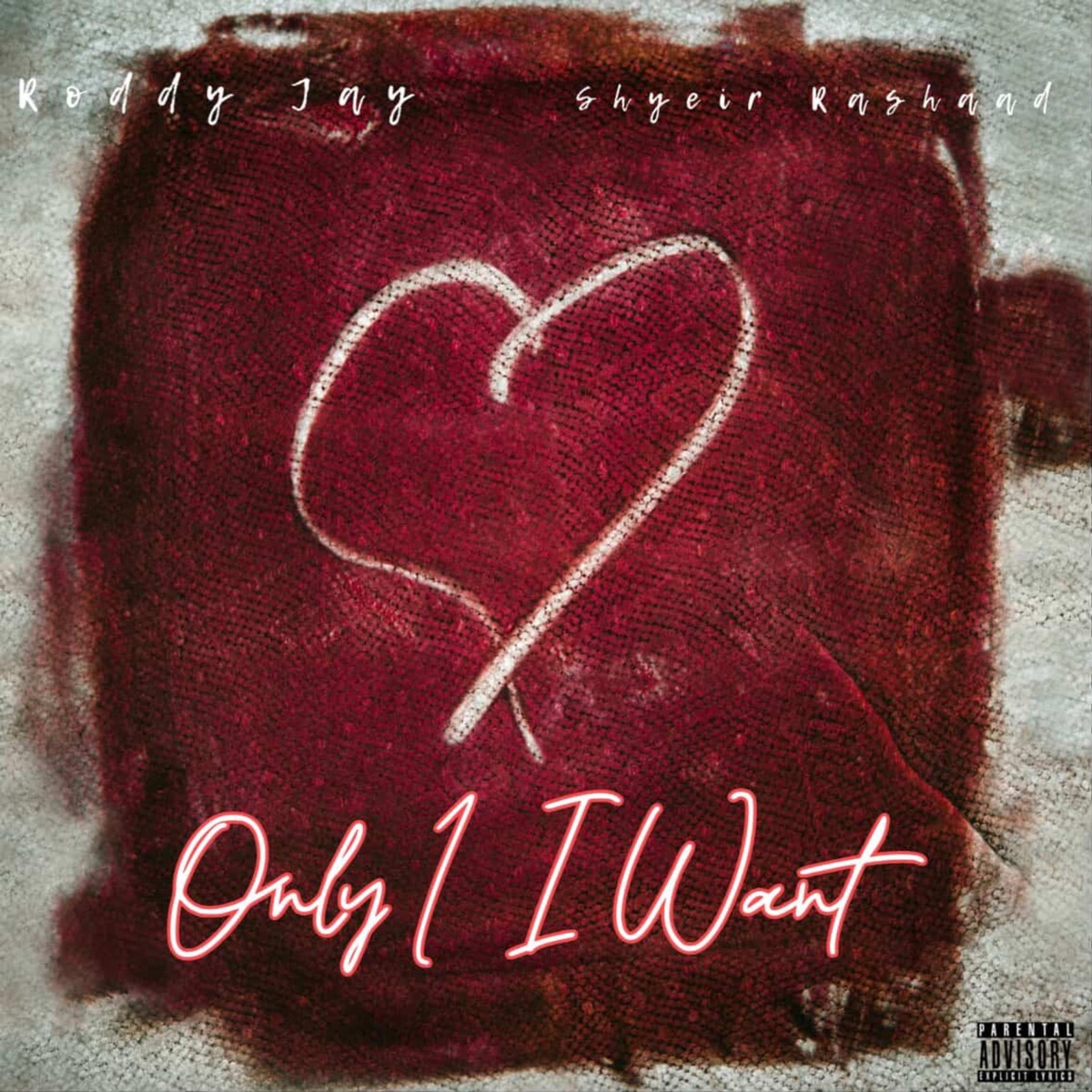 Only 1 I Want - Single by Roddy Jay album cover