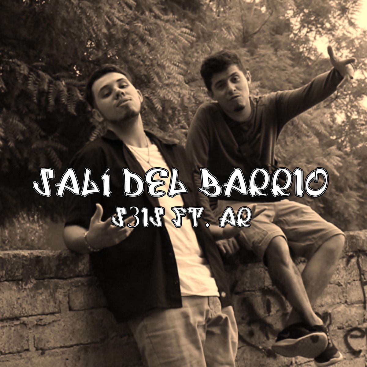 Salí del barrio (feat. AR) - Single by S3IS album cover