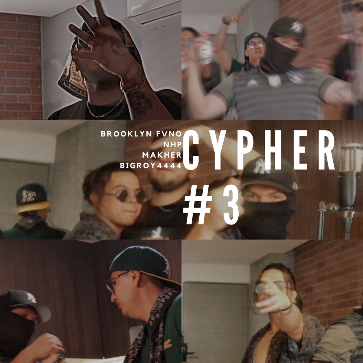 Cypher #3 - Single by Brooklyn Fvno, nhp, Makher & BigRoy4444 album cover