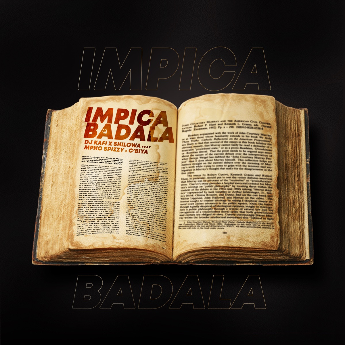 Impicabadala (feat. Mpho Spizzy & C'biya) - Single by DJ Kafi & Shilowa album cover