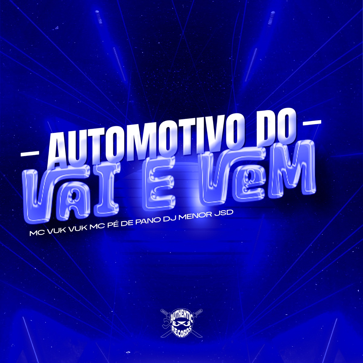 Automotivo do Vai e Vem - Single by Mc Vuk Vuk & MC Pe de Pano album cover