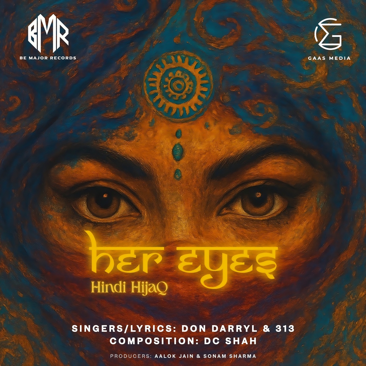 Her Eyes - Hindi Hijaq - Single by 313, Don Darryl & DC SHAH album cover