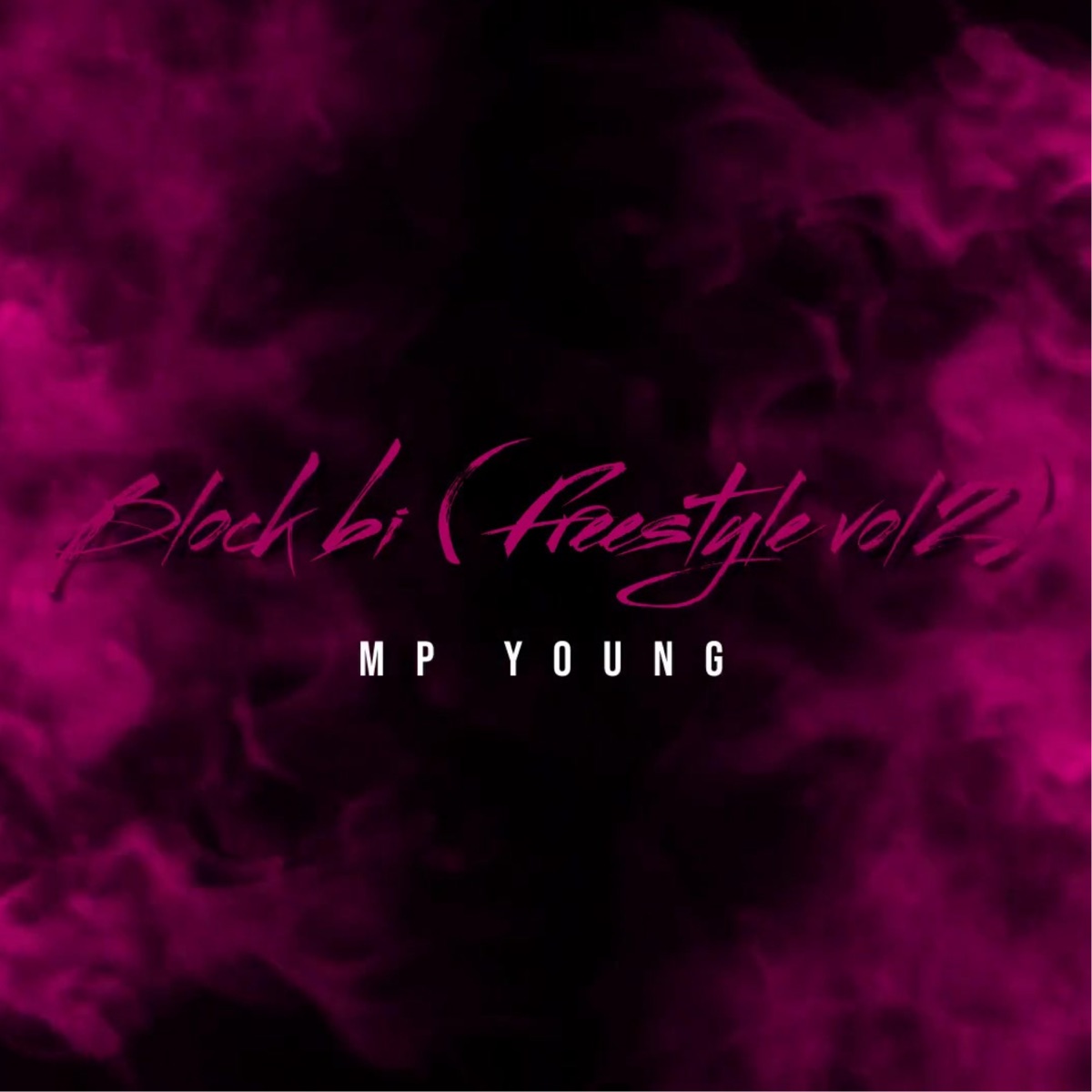 Block Bi (Freestyle Vol2) - Single by MP YOUNG, AL$ & Knouk album cover