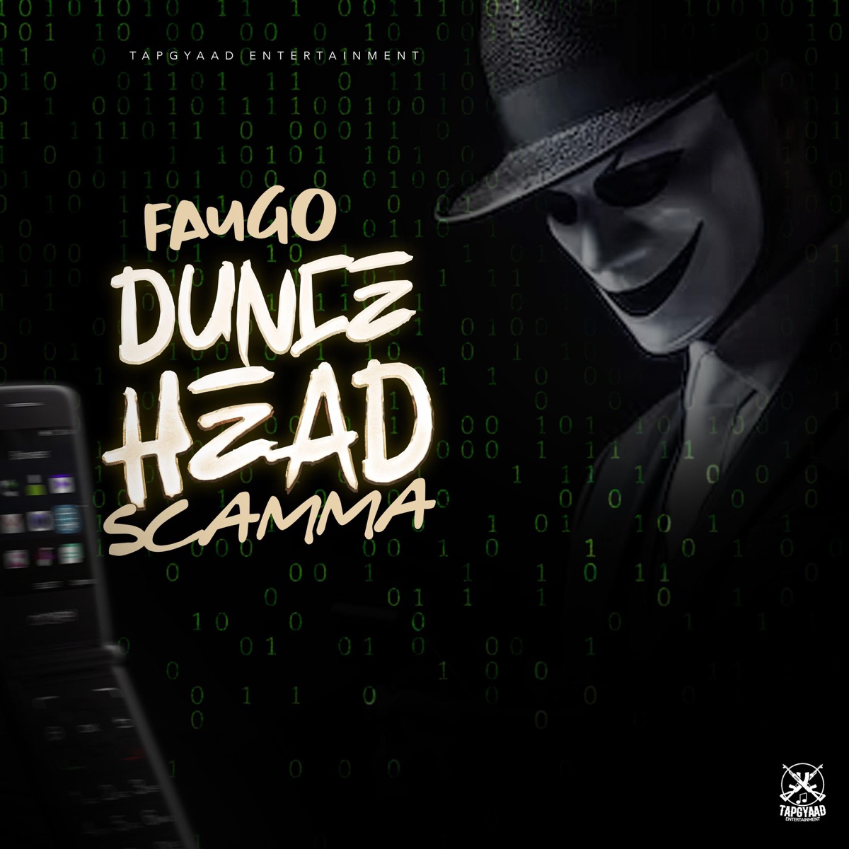 Dunce Head Scamma - Single by Faugo album cover
