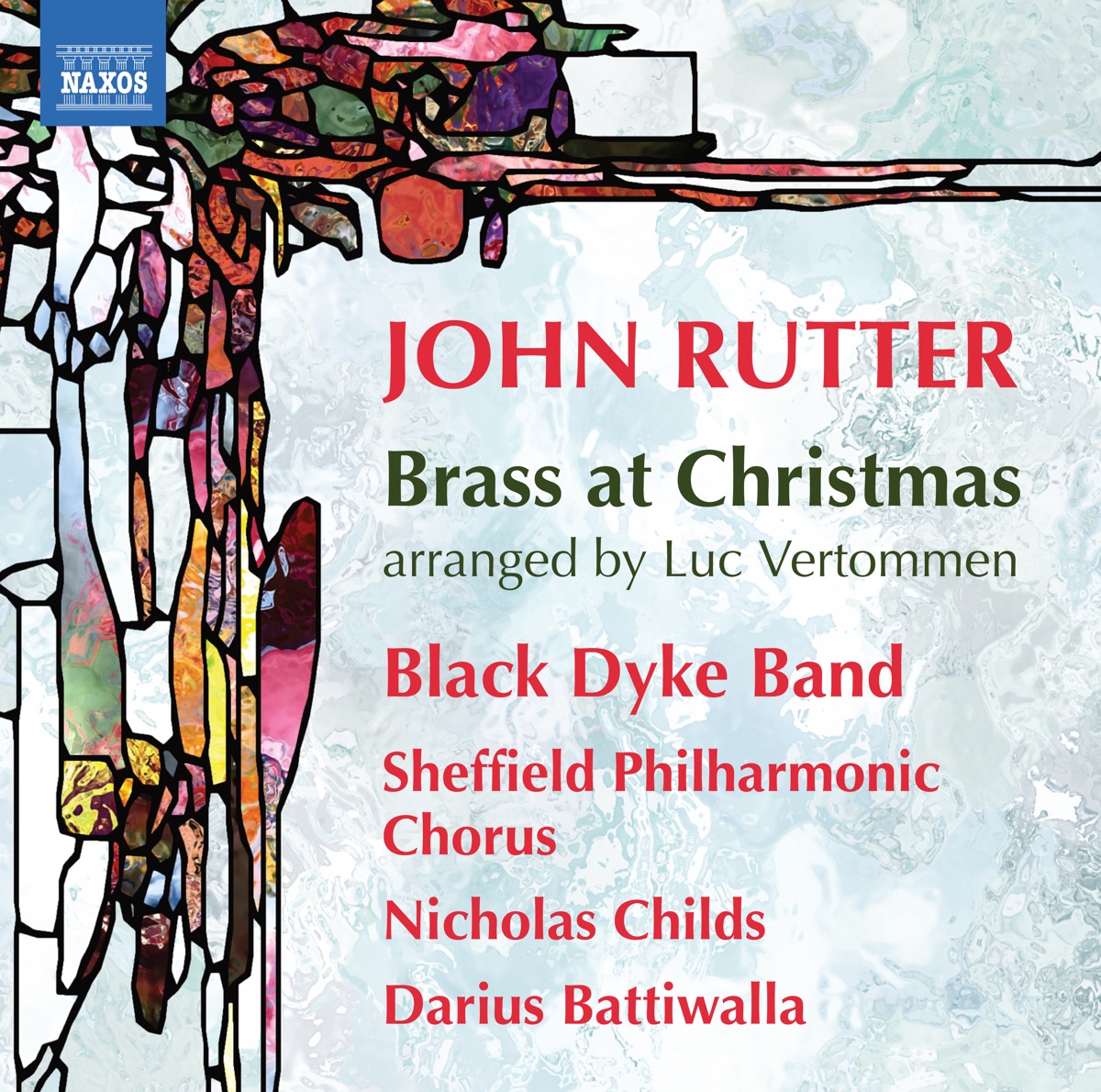 Brass at Christmas by Black Dyke Band, Sheffield Philharmonic Chorus, Nicholas Childs & Darius Battiwalla album cover