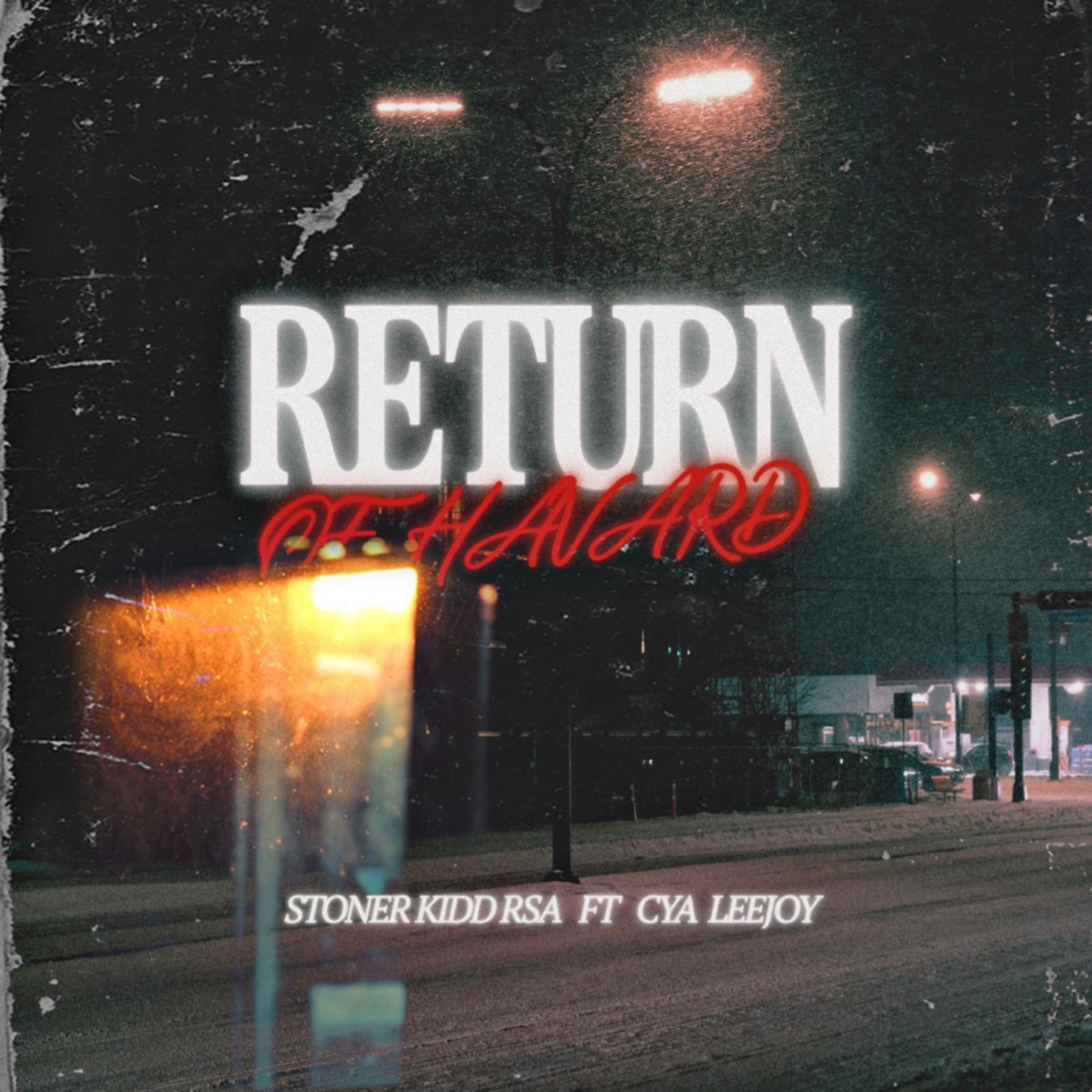 Return of Havard (feat. Cya Leejoy) - Single by Stoner kidd rsa album cover