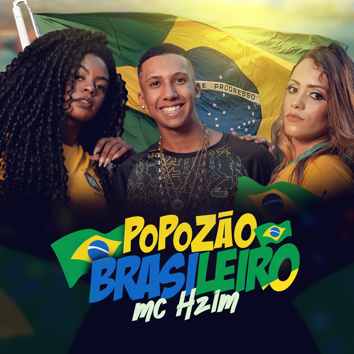 Popozão Brasileiro (feat. Vitin Do MT & DJ Marcus Vinicius) - Single by MC Hzim album cover