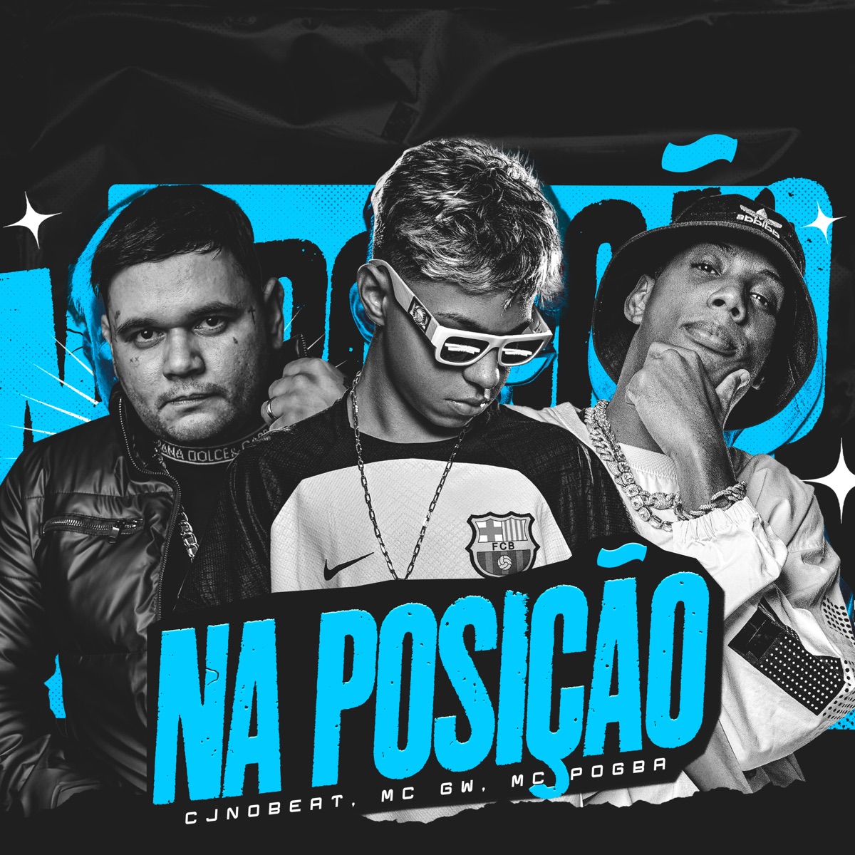 Na Posição - Single by cjnobeat, MC GW & MC Pogba album cover