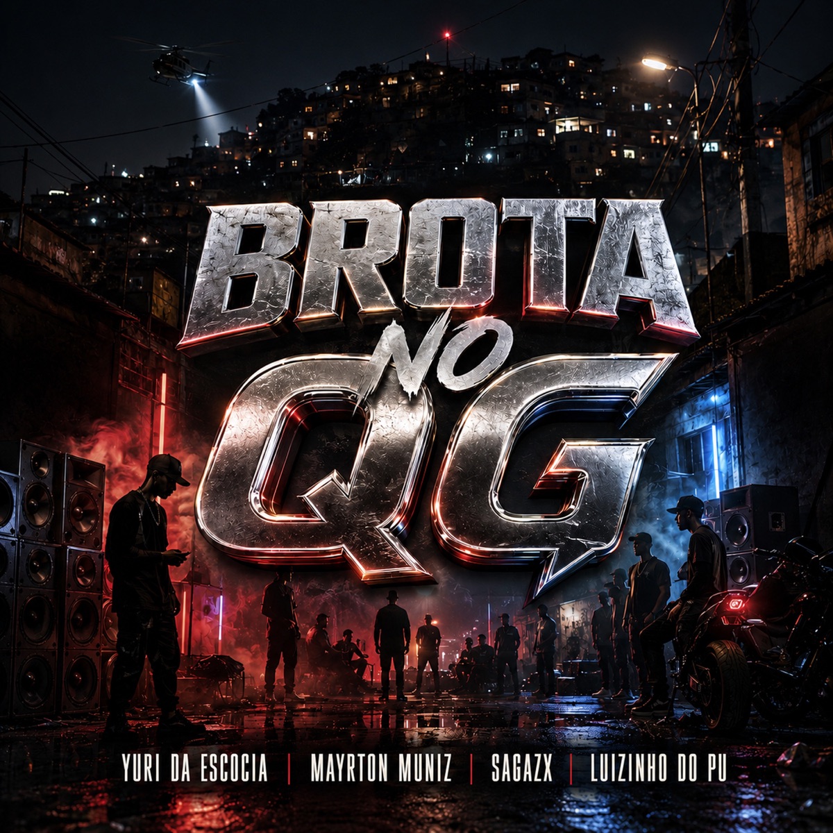 Brota no QG - Single by Mayrton Muniz, Dj Yuri da Escócia, Sagazx & MC Luizinho do PU album cover
