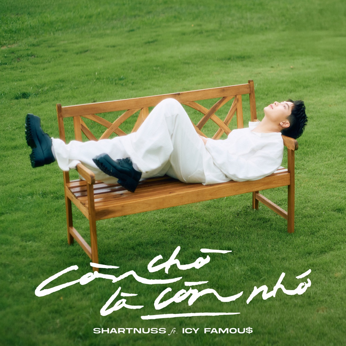 Còn Chờ Là Còn Nhớ (feat. ICY FAMOU$) - Single by Shartnuss album cover
