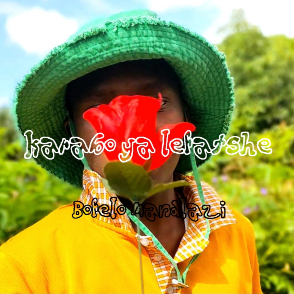 Karabo ya lefatshe - Single by Bofelo L. Mandlazi album cover
